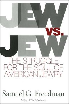 portada Jew vs. Jew: The Struggle for the Soul of American Jewry (en Inglés)