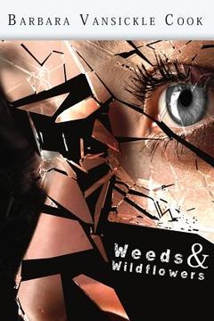 portada Weeds & Wildflowers (en Inglés)