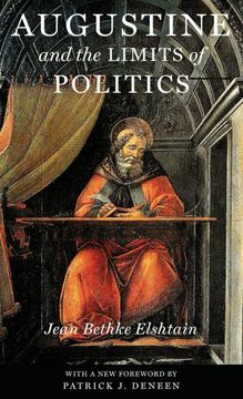 portada Augustine and the Limits of Politics (Frank M. Covey, Jr. , Loyola Lectures in Political Analysis s. ) (en Inglés)