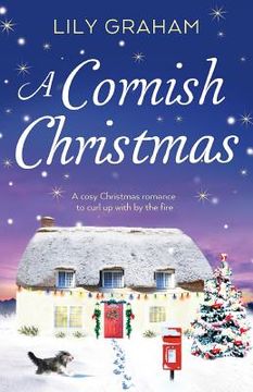 portada A Cornish Christmas: A cosy Christmas romance to curl up with by the fire