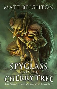 portada The Spyglass and the Cherry Tree (The Shadowland Chronicles)