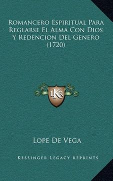 portada Romancero Espiritual Para Reglarse el Alma con Dios y Redencion del Genero (1720) (in Spanish)