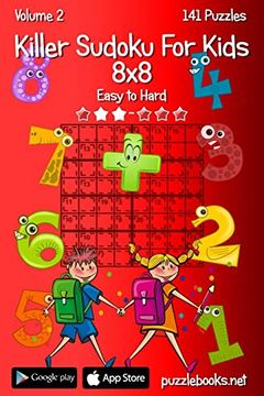 portada Killer Sudoku for Kids 8x8 - Easy to Hard - Volume 2 - 141 Puzzles (en Inglés)