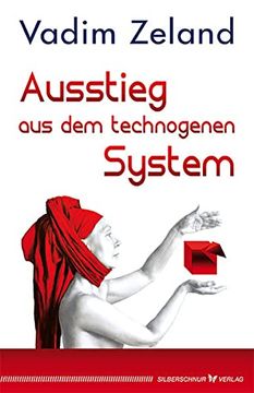portada Ausstieg aus dem Technogenen System (en Alemán)