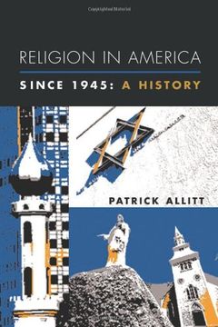 portada Religion in America Since 1945: A History (Columbia Histories of Modern American Life) (en Inglés)