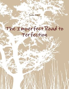 portada The Imperfect Road to Perfection (en Inglés)