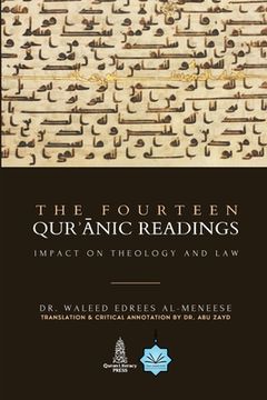 portada The Fourteen Quranic Readings: Impact on Theology and Law (in English)