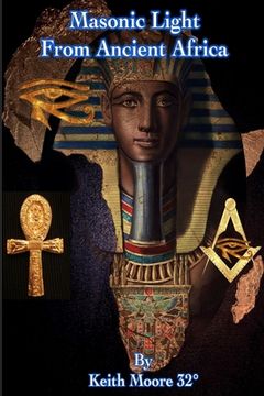 portada Masonic Light from Ancient Africa (en Inglés)