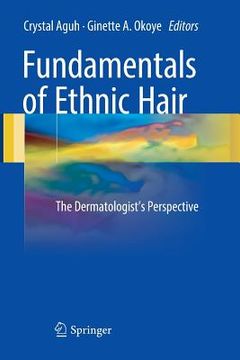 portada Fundamentals of Ethnic Hair: The Dermatologist's Perspective (en Inglés)