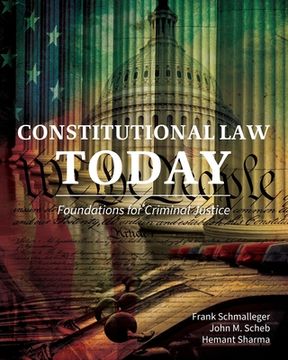 portada Constitutional Law Today: Foundations for Criminal Justice (en Inglés)