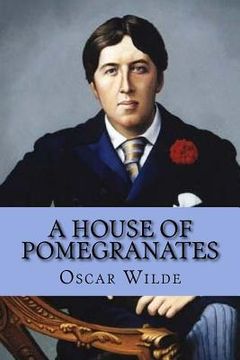 portada A house of pomegranates (en Inglés)