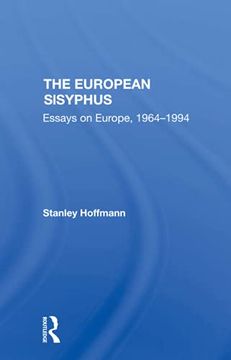 portada The European Sisyphus: Essays on Europe, 19641994 (in English)