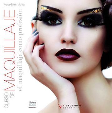 Libro El Maquillaje Como Profesion (Curso de Maquillaje), Marta Guillen  Muñoz, ISBN 9788496699748. Comprar en Buscalibre