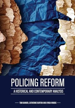 portada Policing Reform: A Historical and Contemporary Analysis (in English)