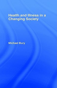 portada health and illness in a changing society (en Inglés)