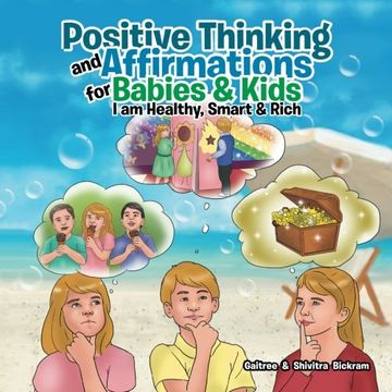 portada Positive Thinking and Affirmations for Babies & Kids: I am Healthy, Smart & Rich