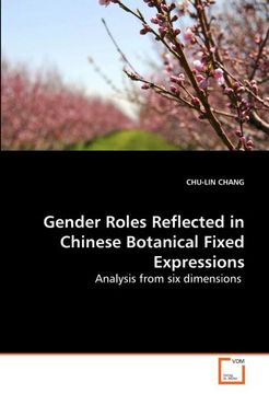 portada Gender Roles Reflected in Chinese Botanical Fixed Expressions: Analysis from six dimensions