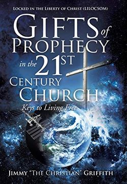 portada Gifts of Prophecy in the 21St Century Church (en Inglés)