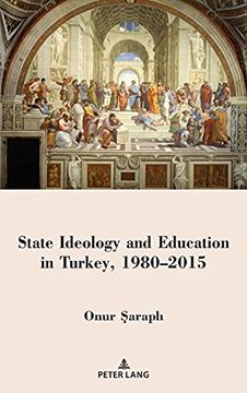 portada State Ideology and Education in Turkey, 1980-2015 (en Inglés)