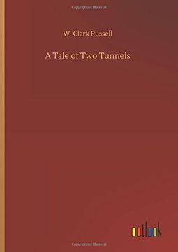 portada A Tale of two Tunnels (en Inglés)