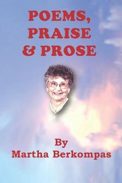 portada Poems, Praise & Prose (en Inglés)