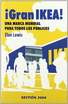 portada Gran Ikea! Una Marca Mundial Para Todos los Públicos (Marketing y Ventas) (in Spanish)