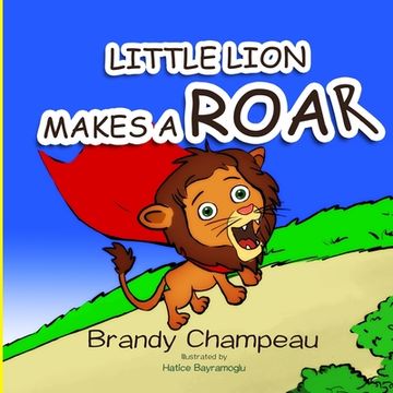 portada Little Lion Makes a Roar