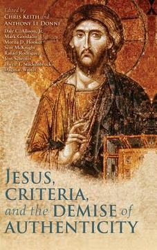 portada jesus, criteria, and the demise of authenticity (in English)
