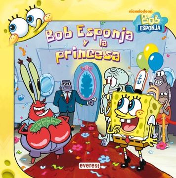 portada Bob Esponja y la princesa (Bob Esponja / Libros singulares)