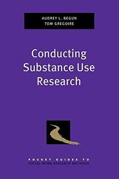 portada Conducting Substance use Research (Pocket Guides to Social Work Research Methods) 