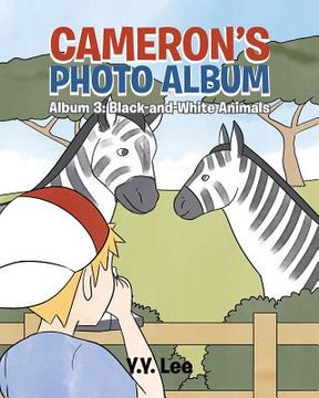 portada Cameron's Photo Album: Album 3: Black-and-White Animals (in English)