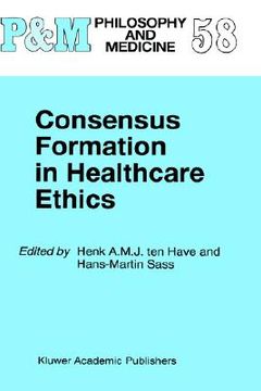 portada consensus formation in healthcare ethics (en Inglés)