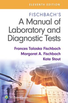 portada Fischbach's a Manual of Laboratory and Diagnostic Tests