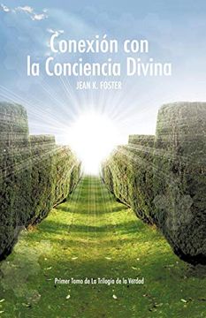 portada Conexion con la Conciencia Divina (in Spanish)