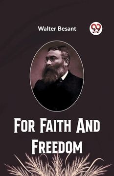 portada For Faith And Freedom