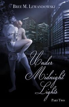 portada Under Midnight Lights: Part Two (en Inglés)