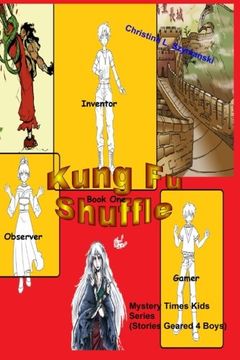 portada Kung Fu Shuffle (Mystery Time Kids) (Volume 1)