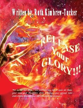 portada Release Your Glory: The Revival of Modern Day Dance Movement (en Inglés)