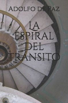 portada La espiral del tránsito (in Spanish)