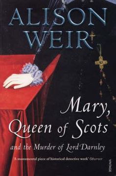 portada mary, queen of scots and the murder of lord darnley (en Inglés)