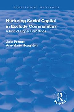 portada Nurturing Social Capital in Excluded Communities: A Kind of Higher Education (en Inglés)