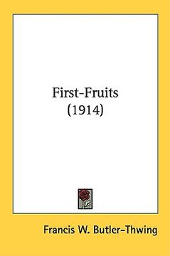 portada first-fruits (1914) (en Inglés)