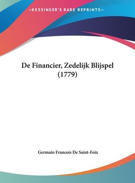 portada De Financier, Zedelijk Blijspel (1779)