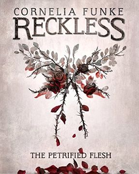 portada Reckless I: The Petrified Flesh (Mirrorworld) (in English)