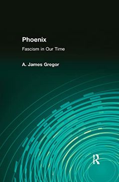 portada Phoenix: Fascism in Our Time (en Inglés)