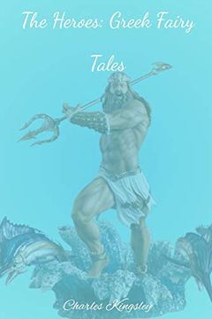 portada The Heroes: Greek Fairy Tales