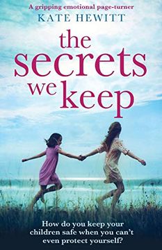 portada The Secrets we Keep: A Gripping Emotional Page Turner (en Inglés)