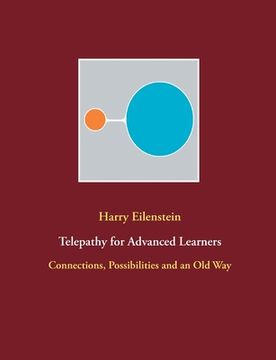 portada Telepathy for Advanced Learners: Connections, Possibilities and an Old Way (en Inglés)