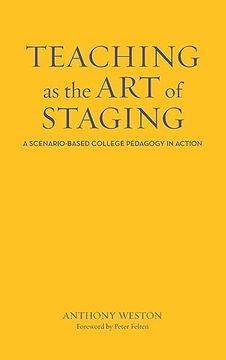 portada Teaching as the art of Staging (en Inglés)