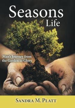 portada Seasons of Life: Man's Journey from the Garden to Glory (en Inglés)